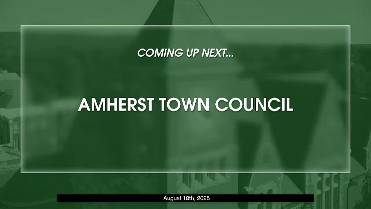 Amherst Town Council: August 18, 2025
