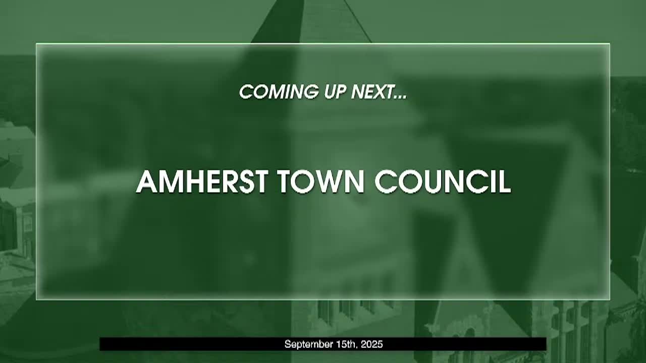 Amherst Town Council:  September 15th, 2025