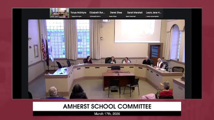 Thumbnail image for Amherst School Committee: March 17, 2026